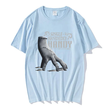 Wednesday Single Handedly Handy T-shirt Fashion Unisex Streetwear Casual Short Sleeve Cotton Tshirt Film Printing Tees