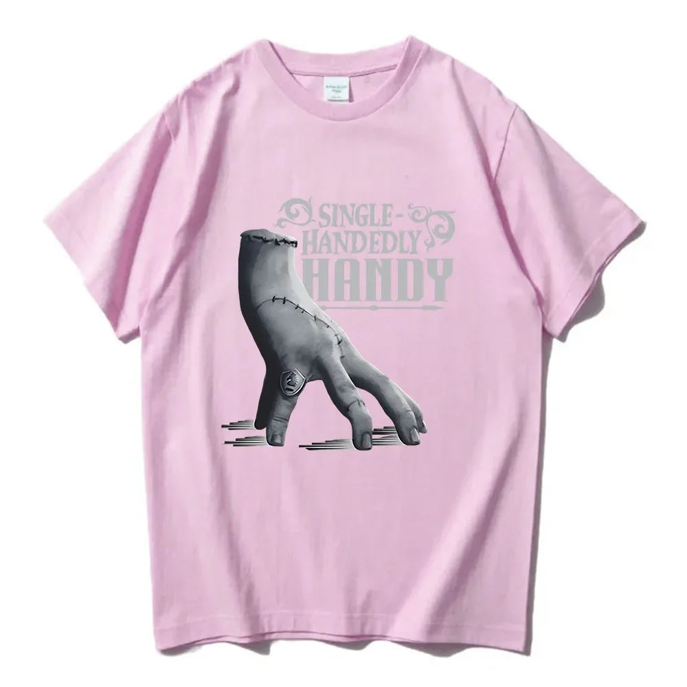 Wednesday Single Handedly Handy T-shirt Fashion Unisex Streetwear Casual Short Sleeve Cotton Tshirt Film Printing Tees