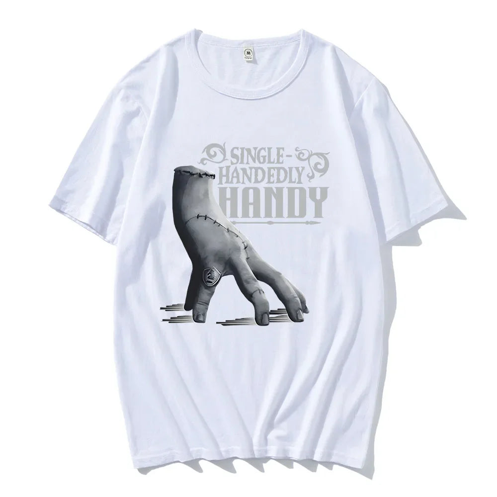 Wednesday Single Handedly Handy T-shirt Fashion Unisex Streetwear Casual Short Sleeve Cotton Tshirt Film Printing Tees